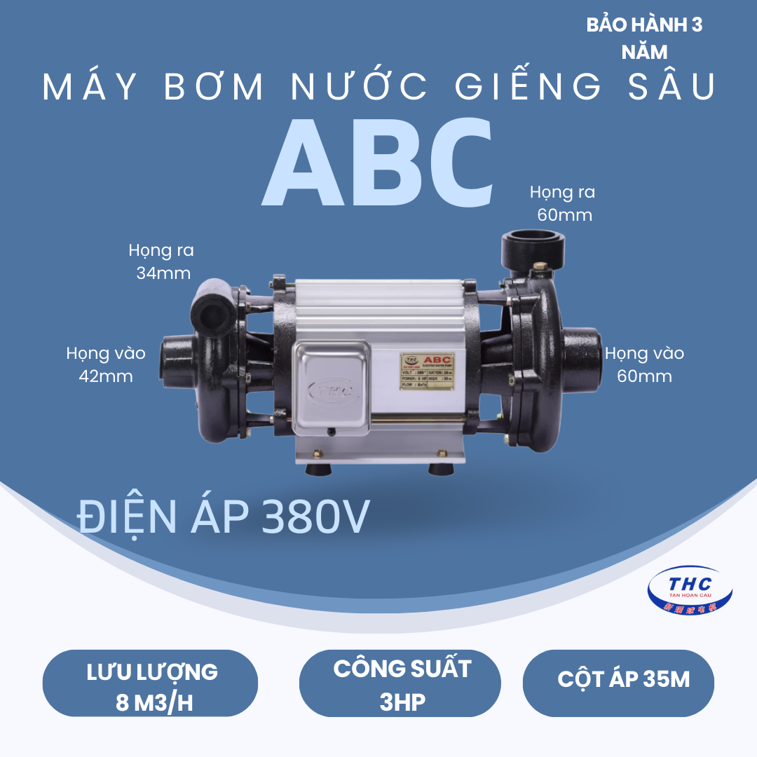 MÁY BƠM HÚT GIẾNG SÂU TÂN HOÀN CẦU ABC 3HP