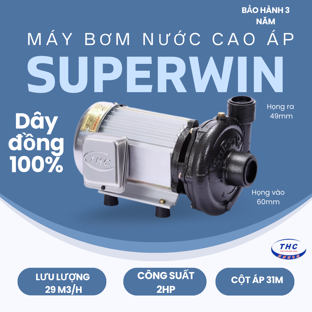 MÁY BƠM NƯỚC CAO ÁP SUPER WIN 2HP