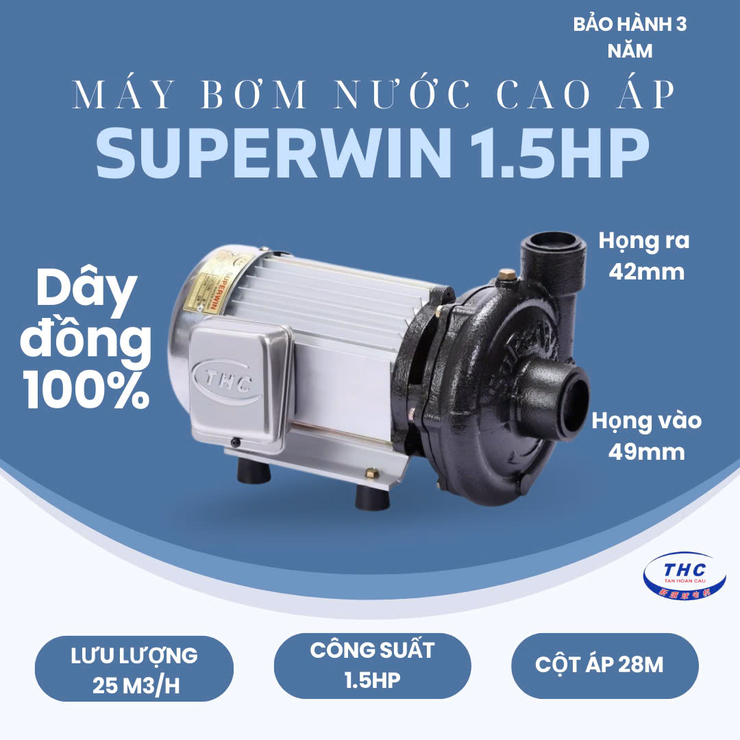 MÁY BƠM NƯỚC CAO ÁP SUPER WIN 1.5HP